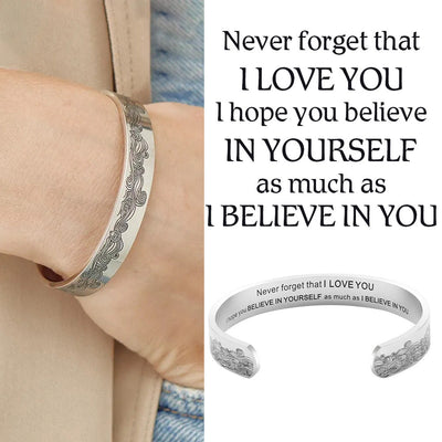 "Never Forget that I LOVE YOU" Bracelet