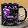 Mom To Son - Never Forget I Love You - Coffee Mug - A865