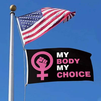 My Body My Choice Flag