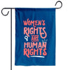 Feminist Women's Rights Are Human Rights Garden Flag