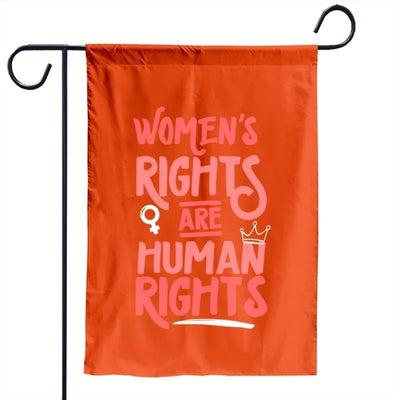 Feminist Women's Rights Are Human Rights Garden Flag